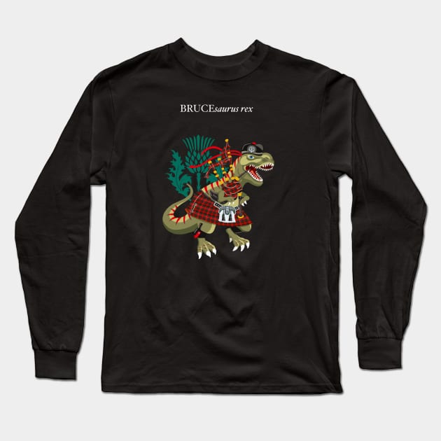 Clanosaurus Rex BRUCEsaurus rex Plaid Bruce Family Tartan Long Sleeve T-Shirt by BullShirtCo